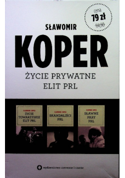 Życie prywatne elit w PRL