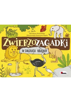 Zwierzozagadki. W dalekich krajach