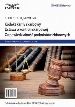 Kodeks karny skarbowy. Ustawa o kontroli skarbowej. Odpowiedzialność podmiotów zbiorowych.