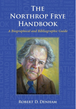 The Northrop Frye Handbook