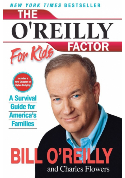 O'Reilly Factor for Kids, The