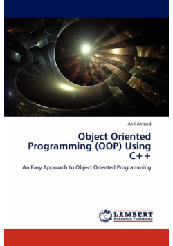 Object Oriented Programming (Oop) Using C++