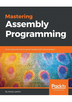 Mastering Assembly Programming