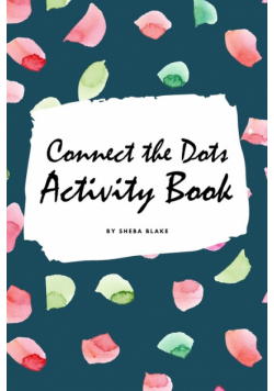 Connect the Dots with Christmas ABC's Activity Book for Children (6x9 Coloring Book / Activity Book)
