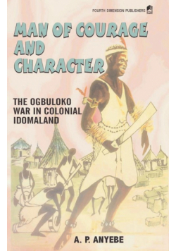 Man of Courage and Character
