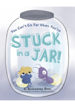 You Can't Go Far When You're Stuck in a Jar