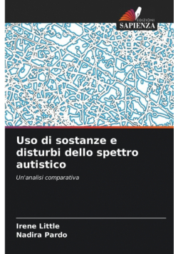 Uso di sostanze e disturbi dello spettro autistico