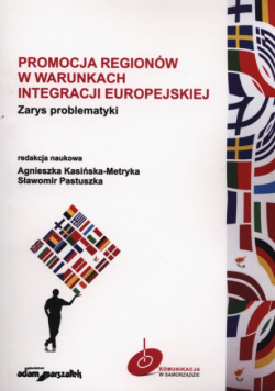 Promocja regionów w warunkach integracji europejskiej