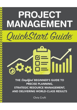 Project Management QuickStart Guide
