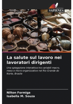 La salute sul lavoro nei lavoratori dirigenti