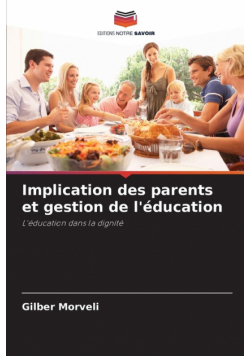 Implication des parents et gestion de l'éducation