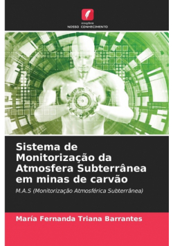 Sistema de Monitorização da Atmosfera Subterrânea em minas de carvão