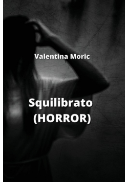 Squilibrato (HORROR)