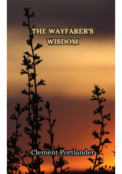 The Wayfarer's Wisdom