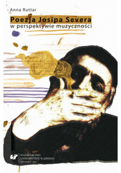 Poezja Josipa Severa w perspektywie muzyczności