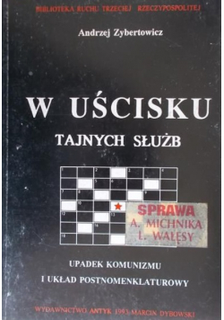 W uścisku tajnych służb