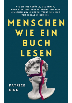 Menschen wie ein Buch lesen