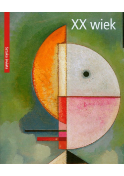 XX wiek Sztuka świata