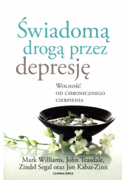 Świadomą drogą przez depresję