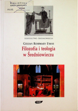 Filozofia i teologia w Średniowieczu