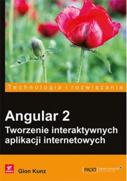Angular 2. Tworzenie interaktywnych aplikacji internetowych
