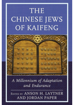 The Chinese Jews of Kaifeng