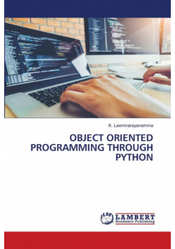 Object Oriented Programming Through Python