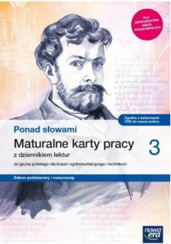 Maturalne karty pracy z dziennikiem lektur 3 do języka polskiego dla liceum ogólnokształcącego i technikum