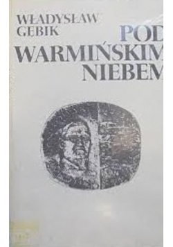 Pod warmińskim niebem