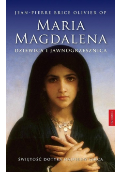 Maria Magdalena Dziewica i jawnogrzesznica