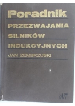 Poradnik przezwajania silników indukcyjnych