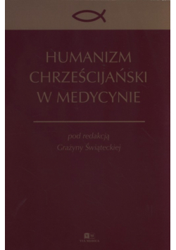 Humanizm chrześcijański w medycynie