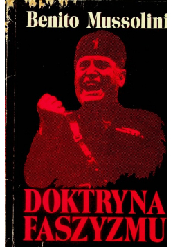 Doktryna Faszyzmu Reprint z 1935 r.