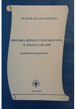 Historia oświaty i wychowania w Polsce 1918 1939