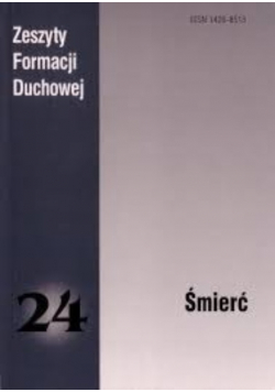 Zeszyty Formacji Duchowej. Śmierć
