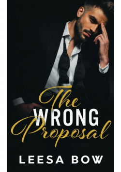 THe Wrong Proposal