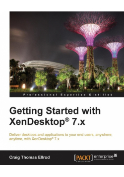 Getting Started with XenDesktop 7.x