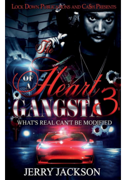 The Heart of a Gangsta 3