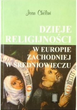 Dzieje religijności w Europie zachodniej w średniowieczu