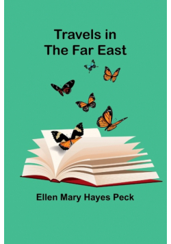 Travels in the Far East