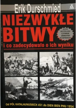 Niezwykłe bitwy i co zadecydowało o ich wyniku