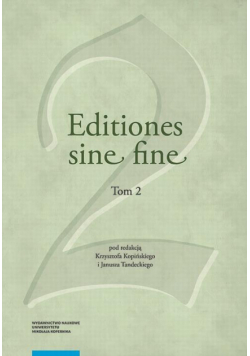 Editiones sine fine. Tom 2