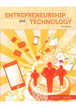 Entrepreneurship and Technology (First Edition)
