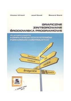 Graficzne zintegrowane środowiska programowe do projektowania komputerowych systemów pomiarowo-kontrolnych