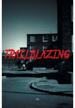 Trailblazing