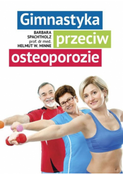 Gimnastyka przeciw osteoporozie