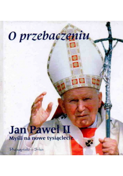 O Przebaczeniu