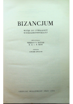 Bizancjum. Wstęp do cywilizacji wschodniorzymskiej