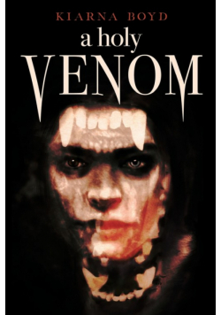 A Holy Venom