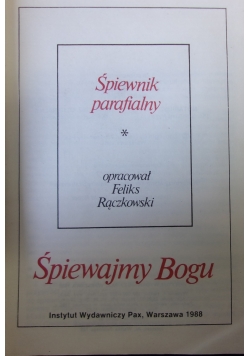 Śpiewnik parafialny - śpiewajmy Bogu